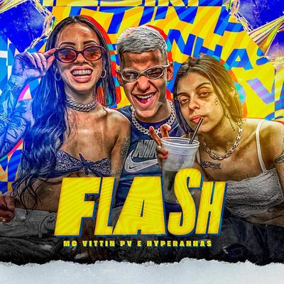 Flash By Mc Vittin PV, Hyperanhas's cover