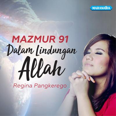 Mazmur 91 - Dalam Lindungan Allah's cover