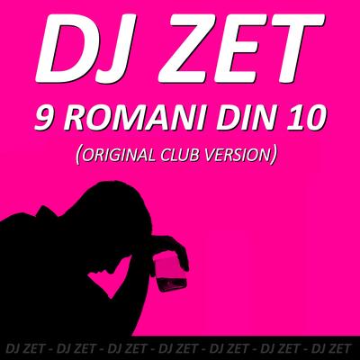 9 Romani Din 10 (Original Club Version)'s cover