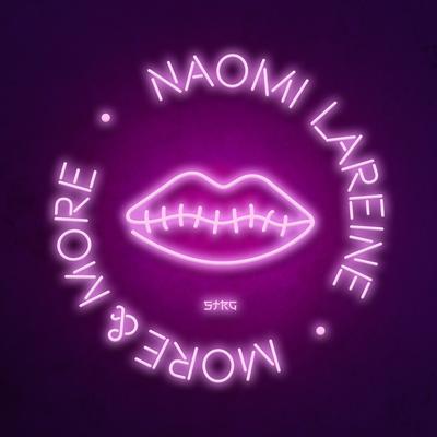 More & More By Naomi Lareine's cover