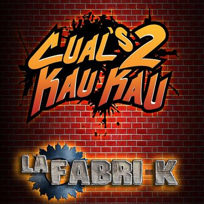 Cual's 2 Kau Kau's cover