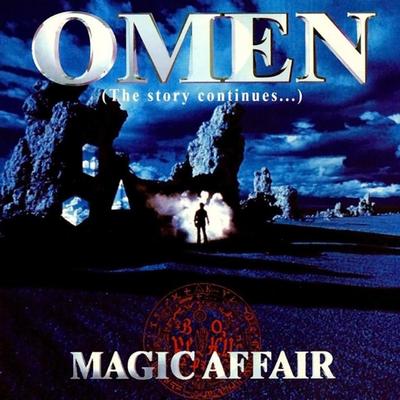 Omen III (Single Edit) By Magic Affair's cover