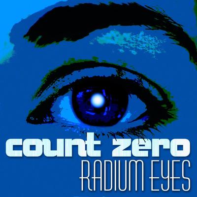 Radium Eyes (GH2) By Count Zero's cover