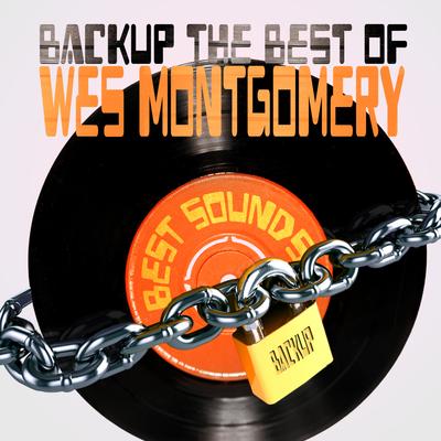 Backup the Best of Wes Montgomery's cover