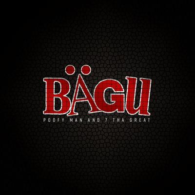 BagU (feat. 7 Tha Great)'s cover