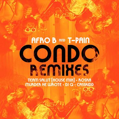 Condo (feat. T-Pain) [Remixes]'s cover