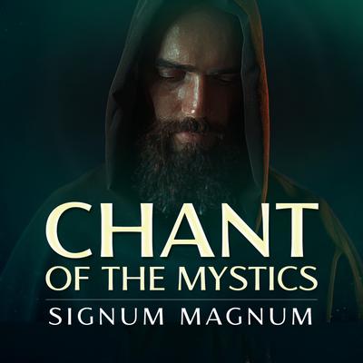 Signum Magnum (Chant of the Mystics) By Patrick Lenk's cover