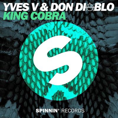 King Cobra By Yves V, Don Diablo's cover