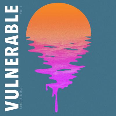 Vulnerable By Bridge Music, AP's cover