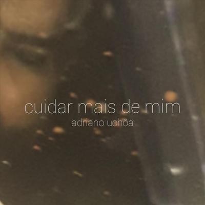 Cuidar Mais de Mim's cover