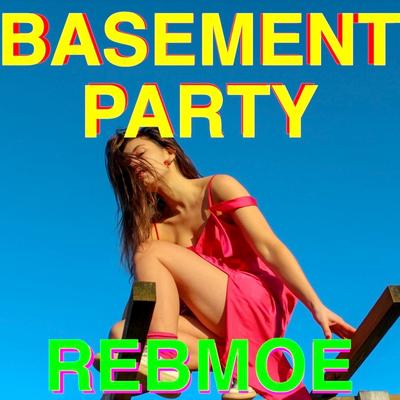 Basement Party By RebMoe's cover
