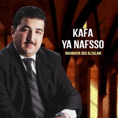 Kafa Ya Nafsso (Inshad)'s cover