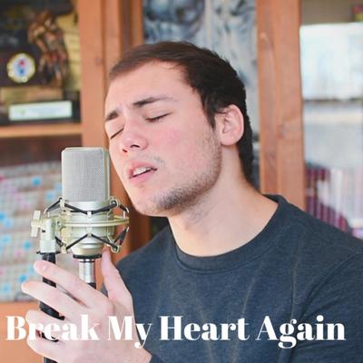 Break My Heart Again's cover