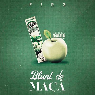 Blunt de Maçã By F!R3's cover