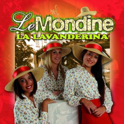 La lavanderina By Le Mondine's cover