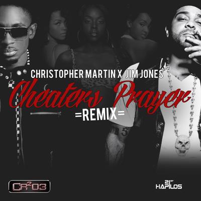 Cheaters Prayer (Remix)'s cover