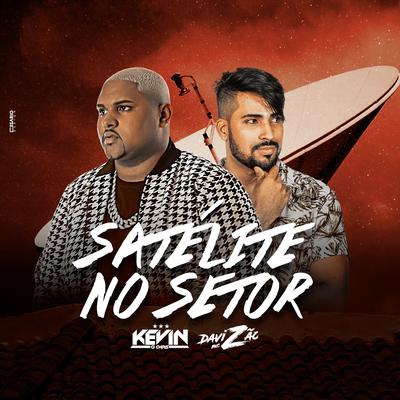 Satélite no Setor By MC Kevin o Chris, Mc Davizão's cover