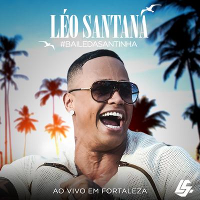 Santinha (Ao Vivo) By Leo Santana's cover