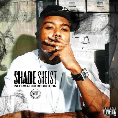 Shade Sheist's cover