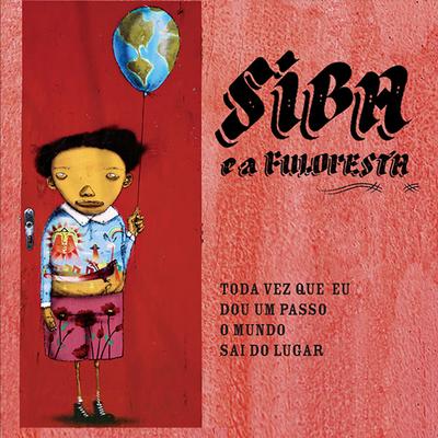 Bloco da Bicharada By Siba, A Fuloresta's cover