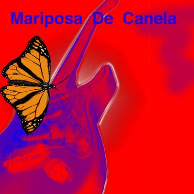 Mariposa de Canela By Jorge Fernando, Panacea Project, Daniel Santacruz's cover