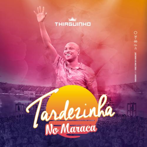 Tardezinha - Thiaguinho's cover