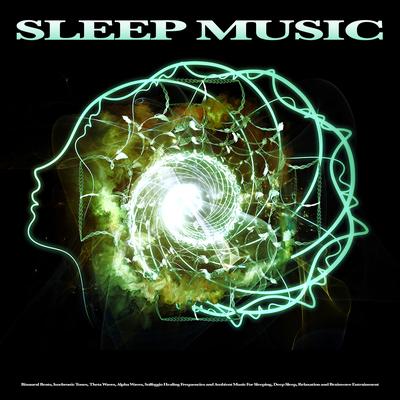 Deep Sleep By Binaural Beats Sleep, Sleep Music, Isochronic Tones Brainwave Entrainment's cover