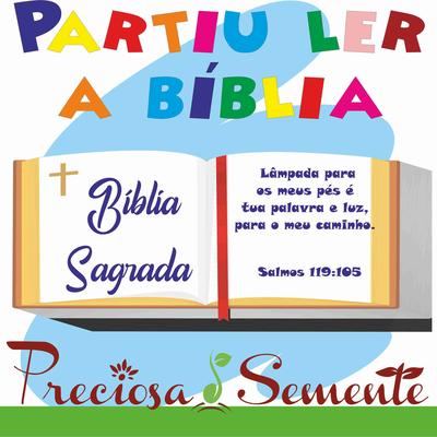 Partiu Ler a Bíblia By Coral Infantil Preciosa Semente's cover
