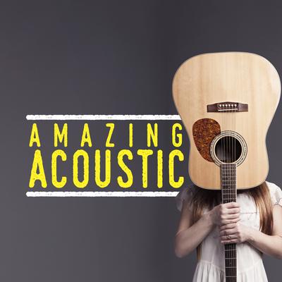 Amazing Acoustic's cover