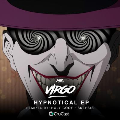 Hypnotical (Skepsis Remix) By Mr Virgo, Skepsis's cover