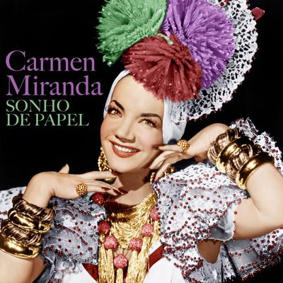 Sonho de Papel By Carmen Miranda's cover