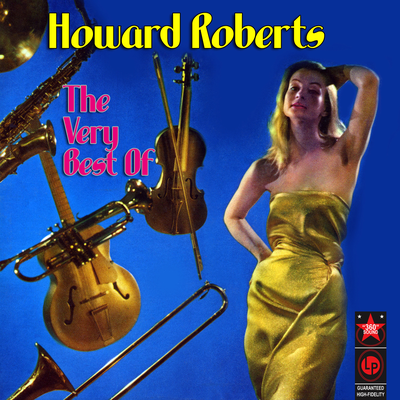 Dirty Old Bossa Nova By Howard Roberts's cover