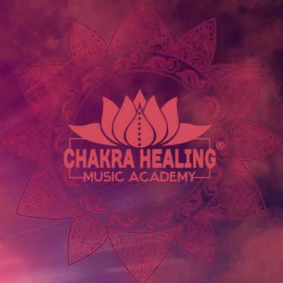 Chakra Healing Music Academy's cover