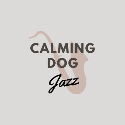 Calming Dog Jazz's cover