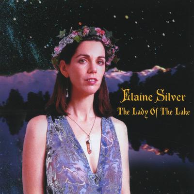 The Lady of the Lake By Elaine Silver's cover