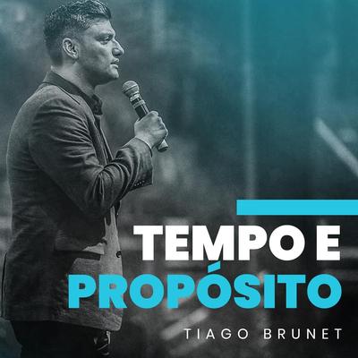 O Seu Propósito Não Vai Se Manifestar Na Sua Vida, Ele Já Nasceu Contigo (Ao Vivo) By Tiago Brunet's cover