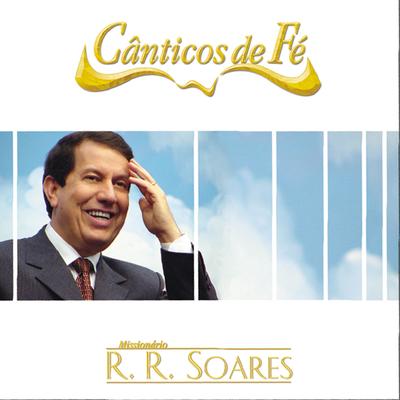 Canta Meu Povo By Missionário RR Soares's cover