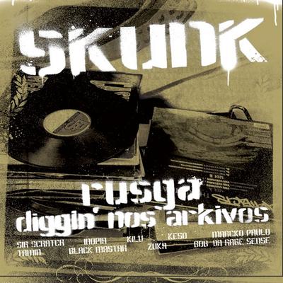 Acabar Com A Tua Festa By Skunk's cover