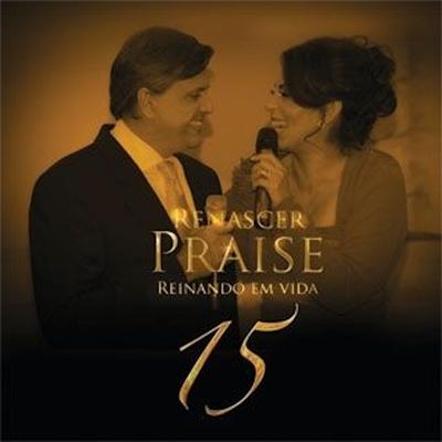 Renascer Praise 15: Reinando em Vida (Ao Vivo)'s cover