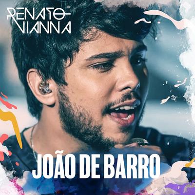 João de Barro By Renato Vianna's cover