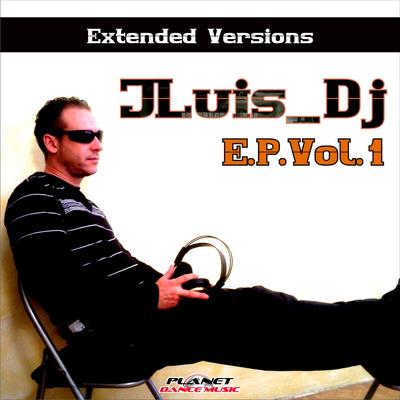 I Just Wanna Be With You (Extended Mix) By Jluis Dj's cover