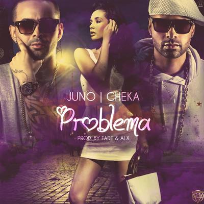 Problema (feat. Cheka)'s cover