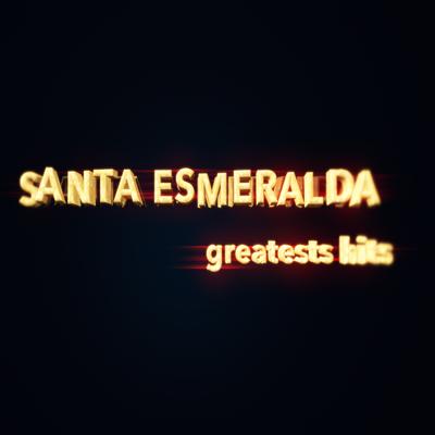 Santa Esmeralda (Greatest Hits)'s cover