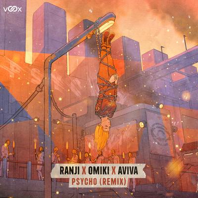 Psycho By Ranji, Omiki, AViVA's cover