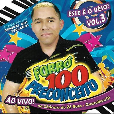 Papudinho (Ao Vivo) By Forró 100 Preconceito's cover