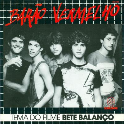 Bete Balanço By Barão Vermelho's cover