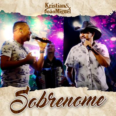 Sobrenome By Kristian e João Miguel's cover