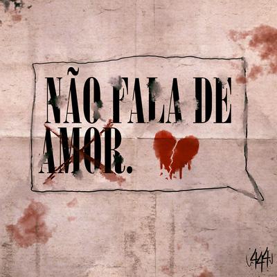 Não Fala de Amor By Sadstation, Barreto's cover