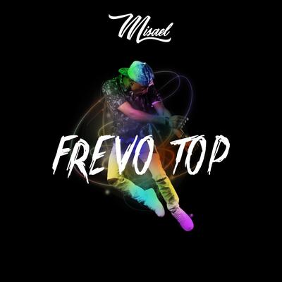 Frevo Top By MISAEL's cover