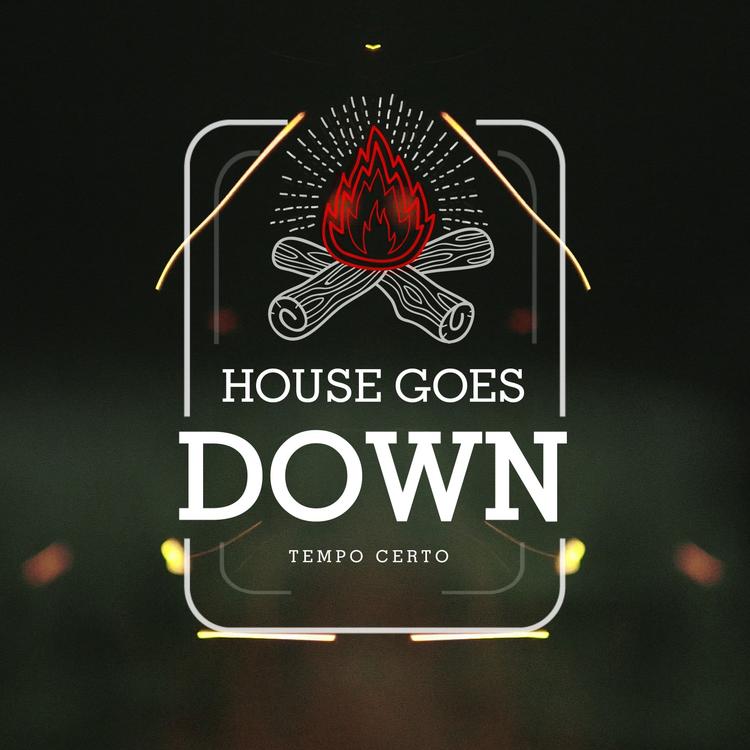 House Goes Down's avatar image